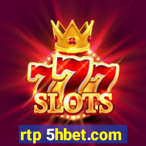 rtp 5hbet.com